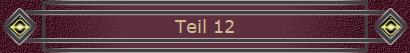 Teil 12