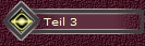 Teil 3