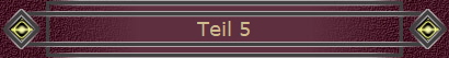 Teil 5